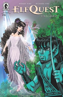 ElfQuest: The Final Quest #15 by Richard Pini & Wendy Pini