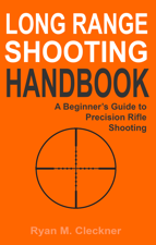 Long Range Shooting Handbook - Ryan Cleckner Cover Art