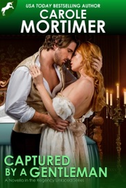 Captured by a Gentleman (Regency Unlaced 6) - Carole Mortimer