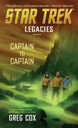 Read: Legacies: Book 1: Captain to Captain Book