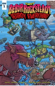 Teenage Mutant Ninja Turtles: Bebop & Rocksteady Destroy Everything #1