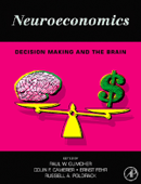 Neuroeconomics - Paul W. Glimcher, Ernst Fehr, Colin Camerer & Russell Alan Poldrack