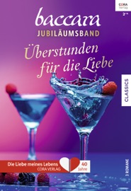 Baccara Jubiläum Band 3 - Emily McKay, Katherine Garbera & Bronwyn Jameson by  Emily McKay, Katherine Garbera & Bronwyn Jameson PDF Download
