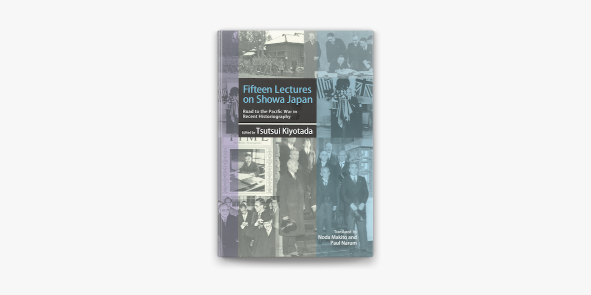 Amazon.co.jp: Fifteen Lectures on Showa Japan: Road to the