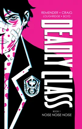 Read: Deadly Class Book Book One