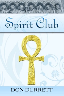 Spirit Club by Don Durrett