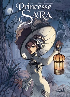 Princesse Sara T06 by Audrey Alwett & Nora Moretti