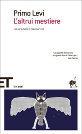L'altrui mestiere - Primo Levi