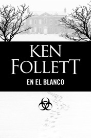 En el blanco - Ken Follett