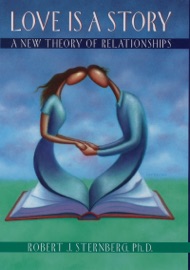 Love is a Story - Robert J. Sternberg
