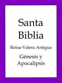 La Biblia, Reina-Valera Antigua: Génesis y Apocalipsis - Bold Rain