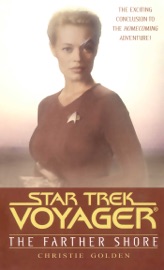 Star Trek: Voyager: The Farther Shore - Christie Golden
