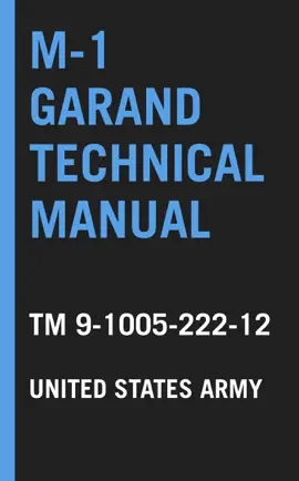 M-1 Garand Technical Manual