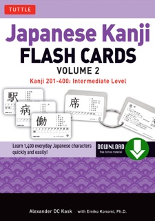 Japanese Kanji Flash Cards Ebook Volume 2 by Alexander Kask