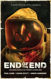 End of the End - Paul Kane, Cavan Scott & Simon Guerrier
