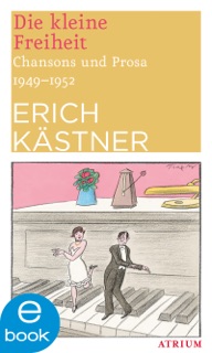 Die kleine Freiheit by Erich Kästner