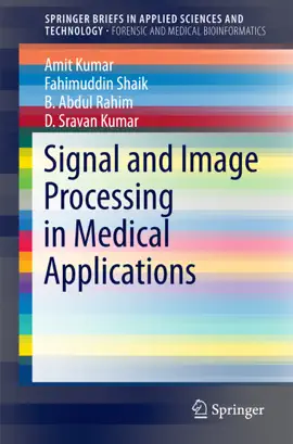 Read: Book Signal and Image Processing in Medical Applications