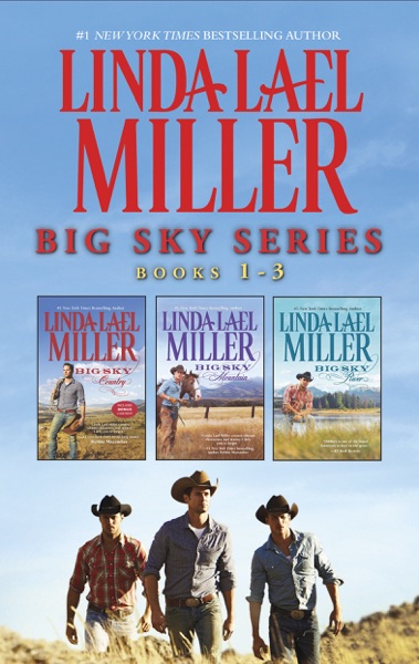 Linda Lael Miller Big Sky Series Books 1-3