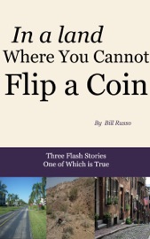 In a Land Where You Cannot Flip a Coin - Bill Russo