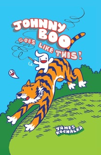 Johnny Boo Book 7: Johnny Boo Goes Like This! by James Kochalka