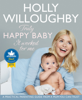 Truly Happy Baby ... It Worked for Me - Holly Willoughby