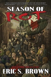 Season of Rot: Five Zombie Novellas - Eric Brown