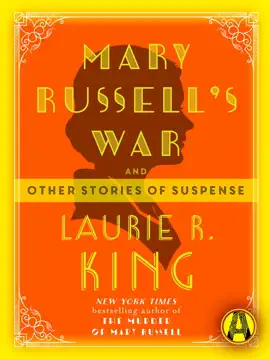 Read: Mary Russell's War Book