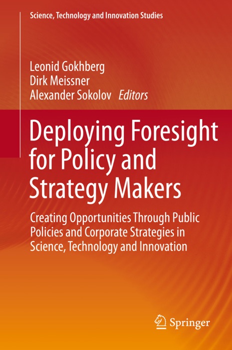 Deploying Foresight for Policy and Strategy Makers