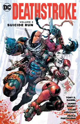 Read: Deathstroke Vol. 3: Suicide Book Run