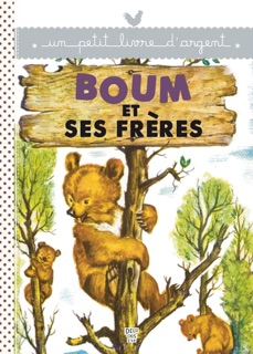 Boum et ses frères by Pierre Probst & Various Authors