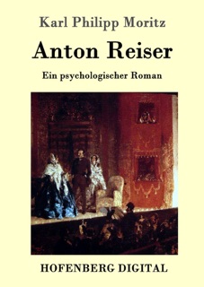 Anton Reiser by Karl Philipp Moritz