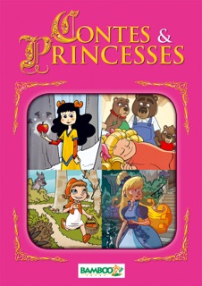 Contes et Princesses Bamboo Poche by Guy Beney, Bruno Bessadi, Richard Di Martino, YUIO & Domas