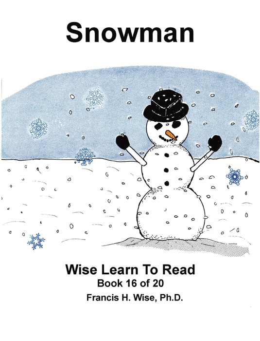 Snowman - Wise Learn to Read