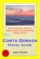 Jason Russell - Costa Dorada (Daurada) & Salou, Spain Travel Guide - Sightseeing, Hotel, Restaurant & Shopping Highlights (Illustrated) artwork