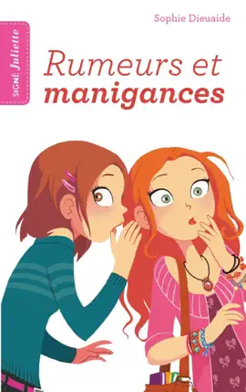 Read: Signé Juliette 5 - Rumeurs Book et manigances