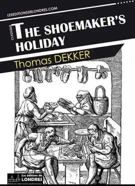 Read: Book The shoemaker’s holiday