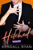 Hitched, Volume 3 - Kendall Ryan