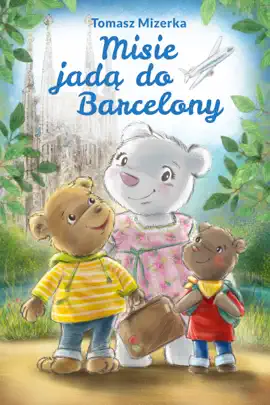 Read: Misie jadą Book do Barcelony
