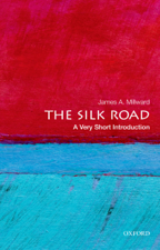 The Silk Road: A Very Short Introduction - James A Millward Cover Art