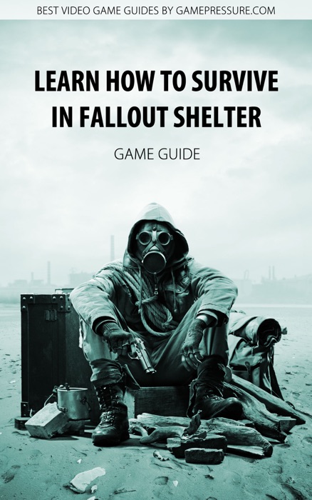 Learn How to Survive in Fallout Shelter