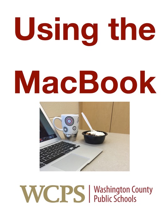 WCPS MacBook Training Modules