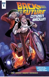 Back to the Future: Citizen Brown #1 - Bob Gale by  Bob Gale PDF Download