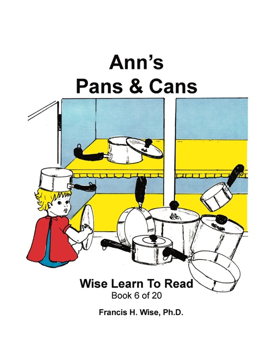 Ann's Pans & Cans - Wise Learn to Read