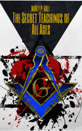 The Secret Teachings Of All Ages