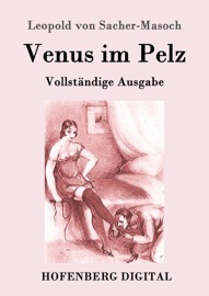 Venus im Pelz - Leopold von Sacher-Masoch