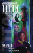 Star Trek: Titan #2: The Red King - Michael A. Martin &amp; Andy Mangels Cover Art
