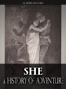 Book She: A History of Adventure