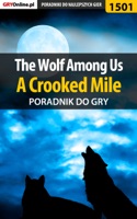 The Wolf Among Us - A Crooked Mile (Poradnik do gry)