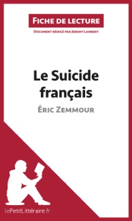 Le Suicide français d'Éric Zemmour (Fiche de lecture) by lePetitLitteraire