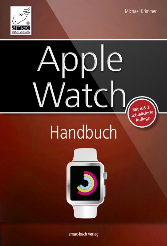 Apple Watch Handbuch - watchOS 2